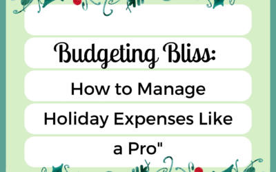 Budgeting for the Holidays for Busy Women