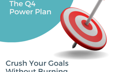 The Q4 Power Plan: Crush Your Goals Without Burning Out